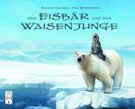 Cover-Bild Der Eisbär und der Waisenjunge