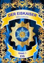 Cover-Bild Der Eiskaiser