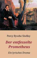 Cover-Bild Der entfesselte Prometheus - Ein lyrisches Drama