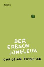 Cover-Bild Der Erbsenjongleur