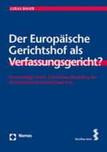 Cover-Bild Der Europäische Gerichtshof als Verfassungsgericht?
