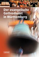 Cover-Bild Der evangelische Gottesdienst in Württemberg