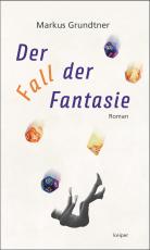 Cover-Bild Der Fall der Fantasie