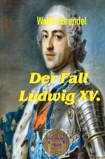 Cover-Bild Der Fall Ludwig XV.