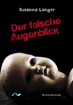 Cover-Bild Der falsche Augenblick