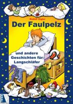 Cover-Bild Der Faulpelz und andere Geschichten für Langschläfer