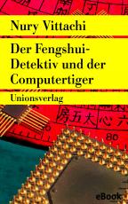 Cover-Bild Der Fengshui-Detektiv und der Computertiger