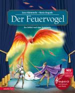 Cover-Bild Der Feuervogel (Das musikalische Bilderbuch mit CD und zum Streamen)