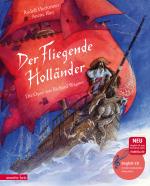 Cover-Bild Der Fliegende Holländer (Das musikalische Bilderbuch mit CD und zum Streamen)