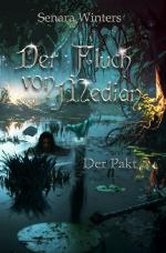 Cover-Bild Der Fluch von Median / Der Fluch von Median - Der Pakt