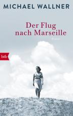 Cover-Bild Der Flug nach Marseille