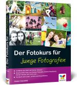 Cover-Bild Der Fotokurs für junge Fotografen