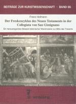 Cover-Bild Der Freskenzyklus des Neuen Testaments in der Collegiata von San Gimignano