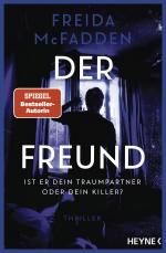 Cover-Bild Der Freund – Ist er dein Traumpartner oder dein Killer?