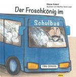 Cover-Bild Der Froschkönig im Schulbus