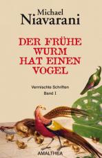 Cover-Bild Der frühe Wurm hat einen Vogel