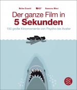 Cover-Bild Der ganze Film in 5 Sekunden