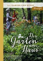 Cover-Bild Der Garten am Haus - Band 4: Garten und Kunst