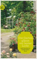 Cover-Bild »Der Garten glänzt vor lauter Licht«