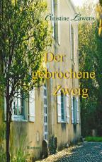 Cover-Bild Der gebrochene Zweig