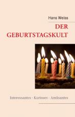 Cover-Bild Der Geburtstagskult