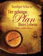 Cover-Bild Der geheime Plan Ihres Lebens