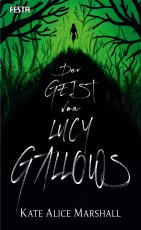 Cover-Bild Der Geist von Lucy Gallows