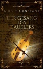 Cover-Bild Der Gesang des Gauklers