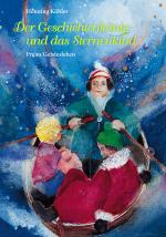 Cover-Bild Der Geschichtenkönig und das Sternenkind
