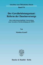 Cover-Bild Der Gewährleistungsstaat: Reform der Daseinsvorsorge.