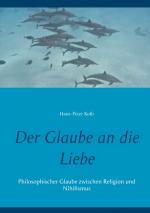 Cover-Bild Der Glaube an die Liebe