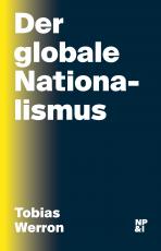 Cover-Bild Der globale Nationalismus