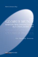 Cover-Bild Der Globus Mundi Martin Waldseemüllers aus dem Jahre 1509
