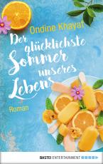 Cover-Bild Der glücklichste Sommer unseres Lebens