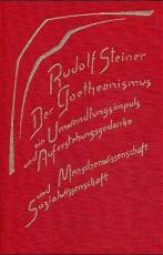 Cover-Bild Der Goetheanismus, ein Umwandlungsimpuls und Auferstehungsgedanke