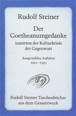 Cover-Bild Der Goetheanumgedanke inmitten der Kulturkrisis der Gegenwart