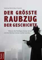 Cover-Bild Der größte Raubzug der Geschichte