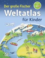 Cover-Bild Der große Fischer Weltatlas für Kinder