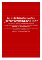 Cover-Bild Der große Rotbuchentwurf der „RECHTSVEREINFACHUNG“