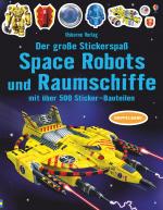 Cover-Bild Der große Stickerspaß: Space Robots und Raumschiffe