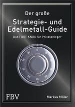 Cover-Bild Der große Strategie- und Edelmetall-Guide