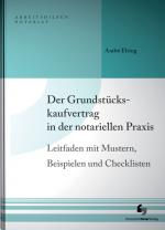 Cover-Bild Der Grundstückskaufvertrag in der notariellen Praxis - eBook