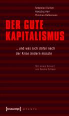 Cover-Bild Der gute Kapitalismus