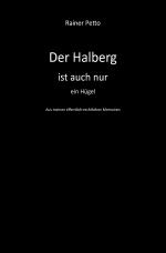 Cover-Bild Der Halberg ist auch nur ein Hügel