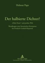 Cover-Bild Der halbierte Dichter? - «Hohe Poesie» und profane Welt