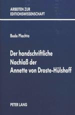 Cover-Bild Der handschriftliche Nachlass der Annette von Droste-Hülshoff