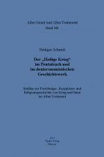 Cover-Bild Der „Heilige Krieg“ im Pentateuch und im deuteronomistischen Geschichtswerk