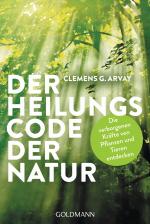 Cover-Bild Der Heilungscode der Natur