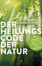 Cover-Bild Der Heilungscode der Natur