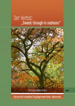 Cover-Bild Der Herbst: „Sweet though in sadness“